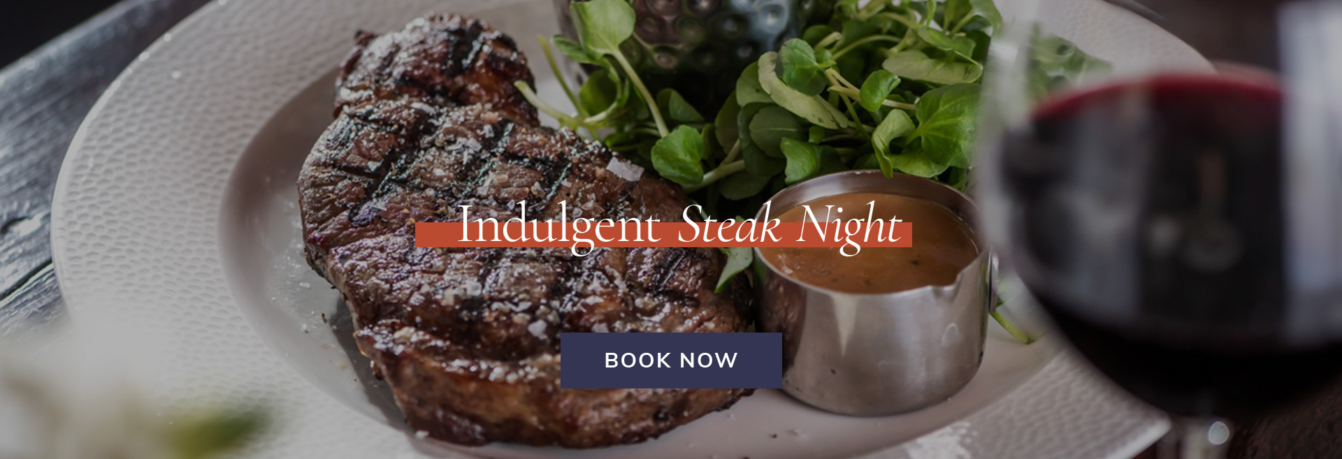 Steak Night at The Woodstock Arms